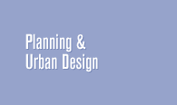 Planning and Urban Design